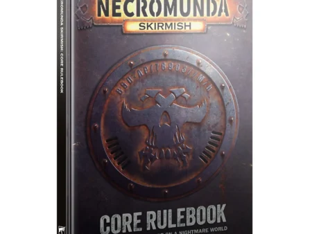 NECROMUNDA SKIRMISH: CORE RULEBOOK